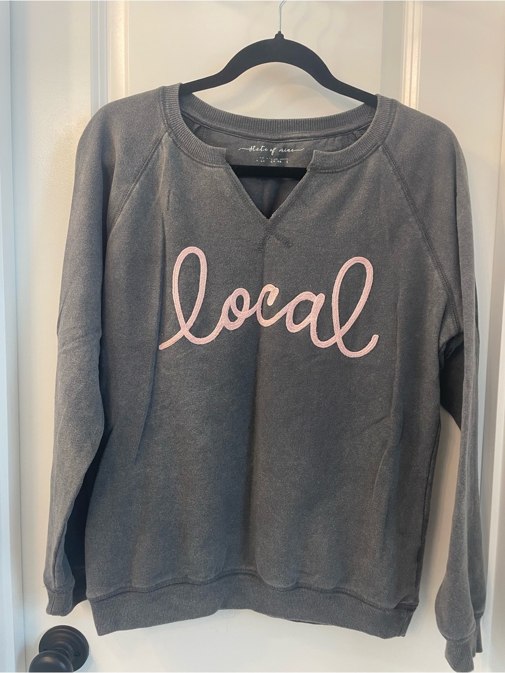 “State of Mine”  Women's Gray Sweatshirt with Pink "local" Script